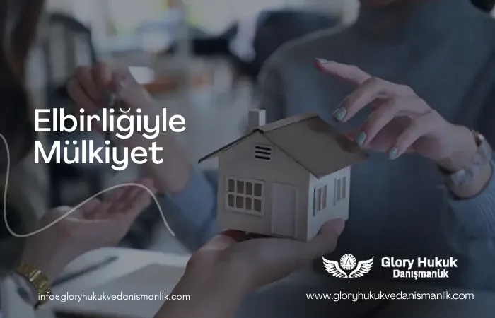 elbirliğiyle mülkiyet