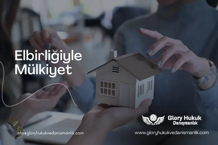 elbirliğiyle mülkiyet