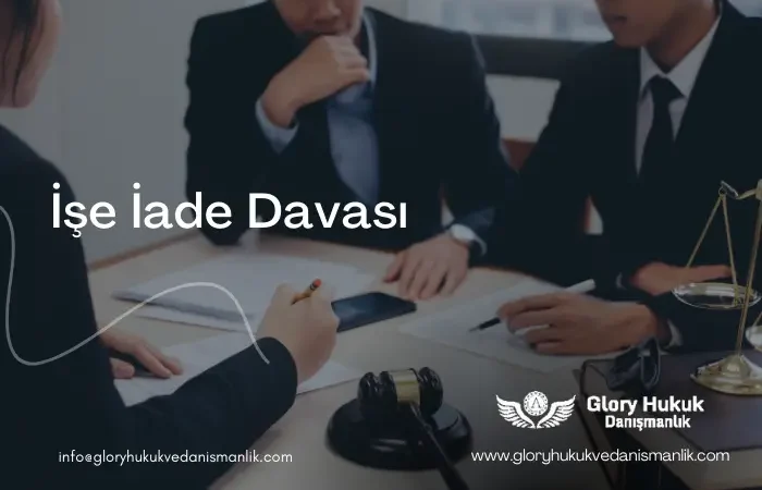 işe iade davası