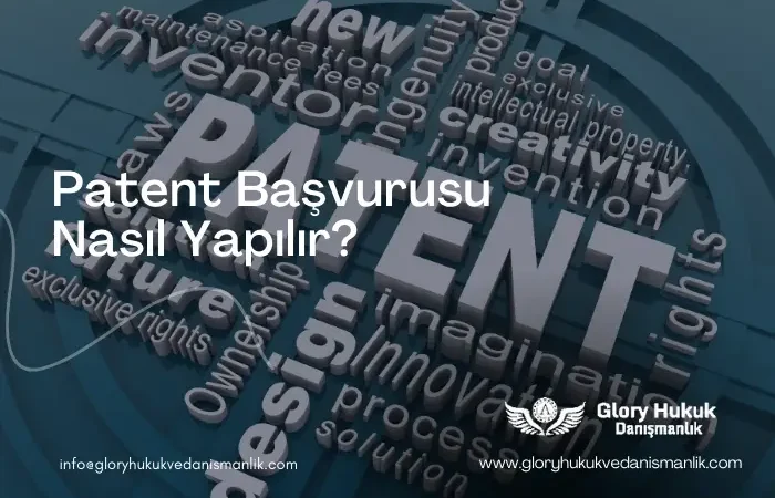 patent başvurusu nasıl yapılır