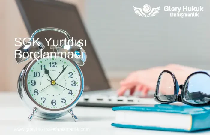 yurtdışı borçlanma