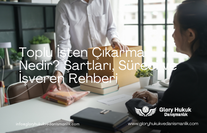 toplu işten çıkarma