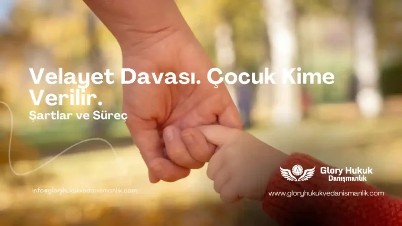 velayet davası