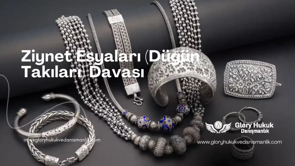 ziynet alacağı davası