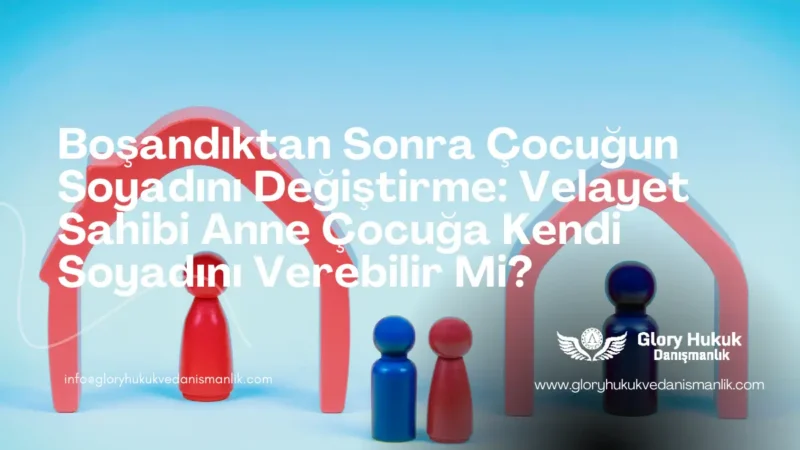 çocuğun soyadı davası