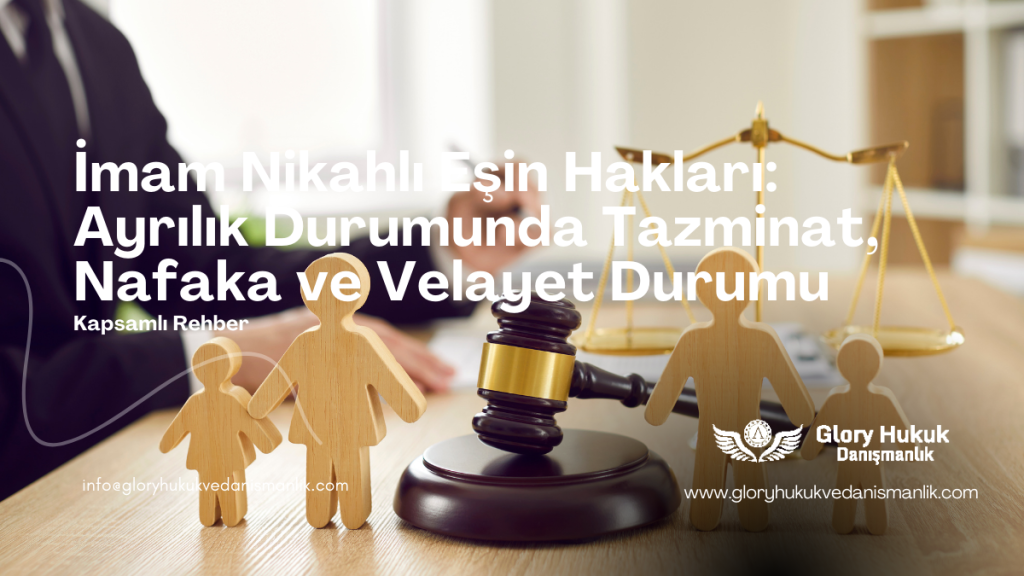 İmam Nikahlı Eşin Hakları