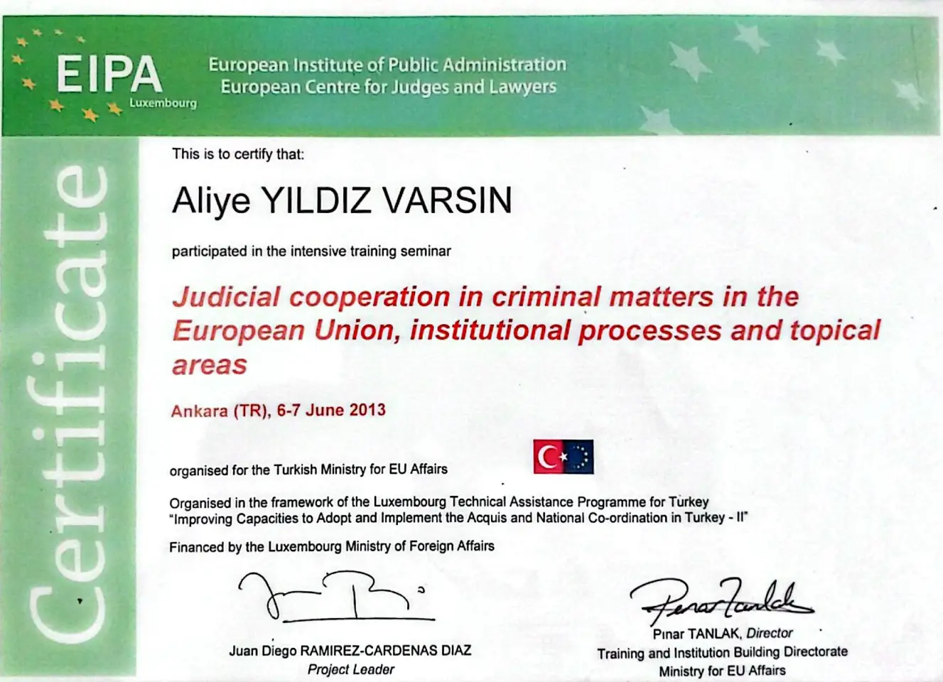 aliye yıldız varsın avrupa birliğinde ceza konularında adli işbirliği eğitimi